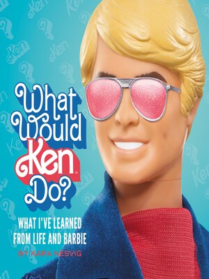 cover image of What Would Ken Do?